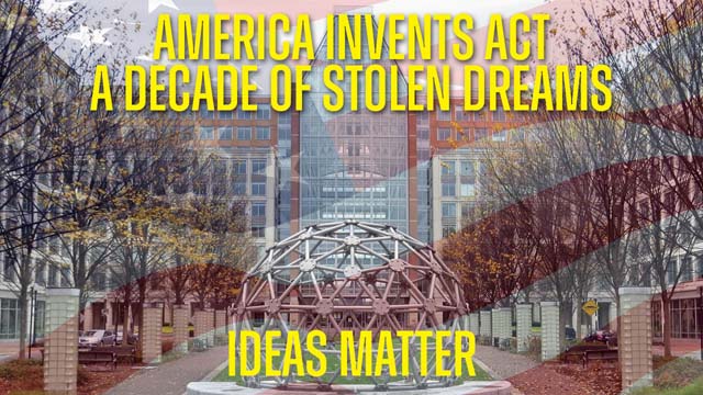 Decade of Stolen Dreams - AIA USPTO Flag Ideas
