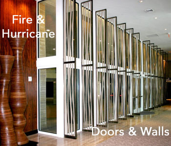 Fire-Hurricane Doors-Walls